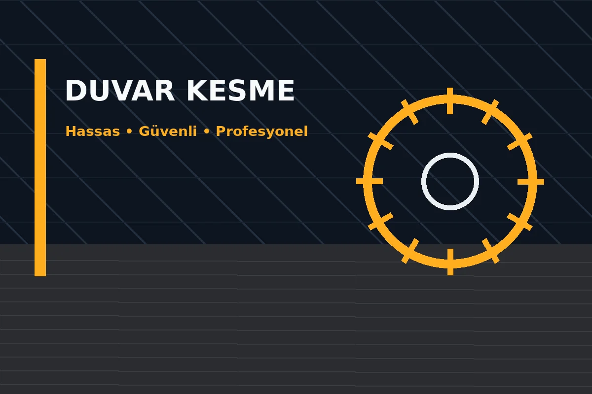 Antalya Duvar Kesme